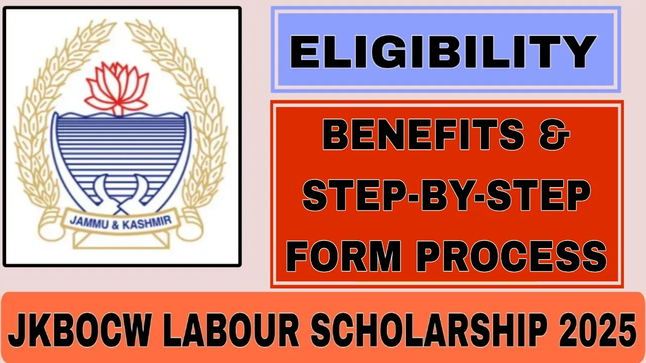 JKBOCW Labour Scholarship 2025