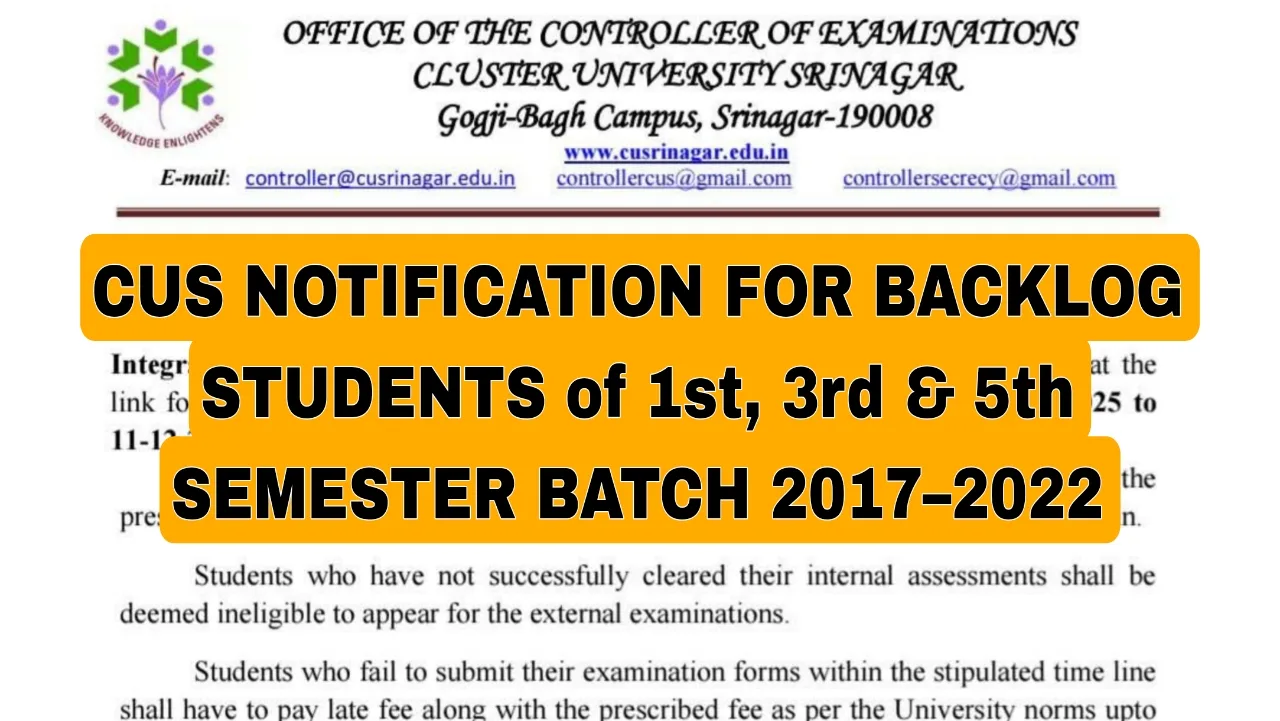 CUS Notice Backlog 1st, 3rd, 5th Sem Batch 2017 to 2022