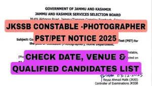 JKSSB Constable -Photographer PST or PET Notice 2025