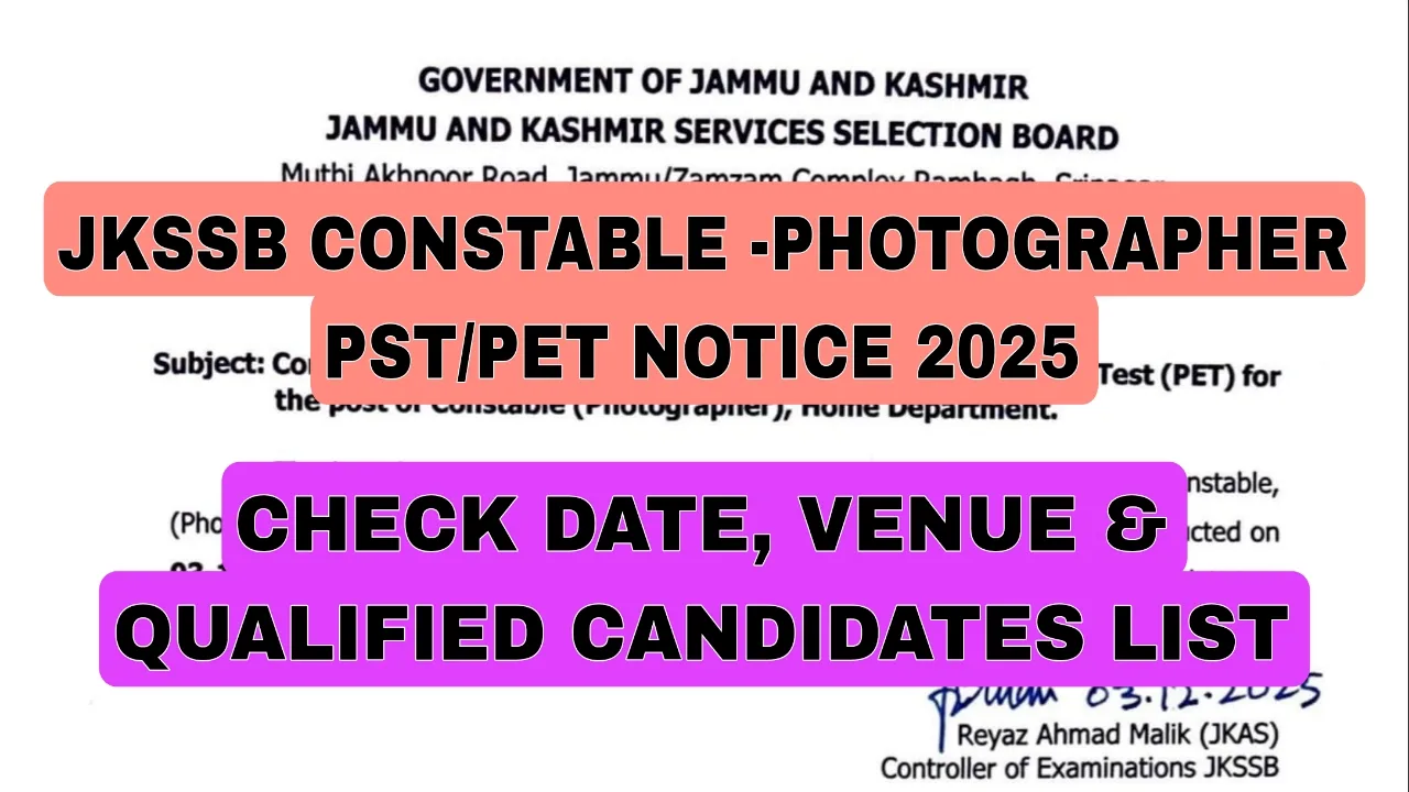 JKSSB Constable -Photographer PST or PET Notice 2025