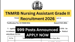 TNMRB Nursing Assistant Grade II Recruitment 2026