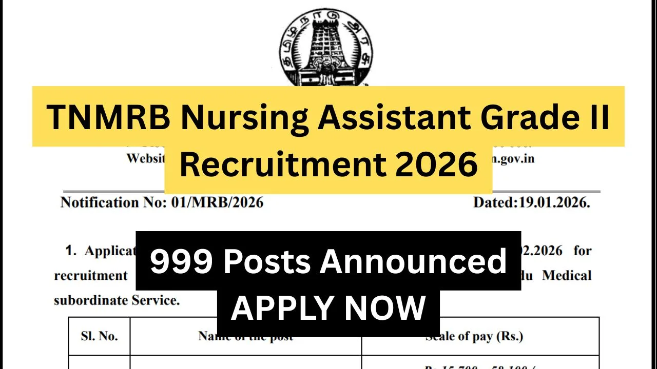 TNMRB Nursing Assistant Grade II Recruitment 2026